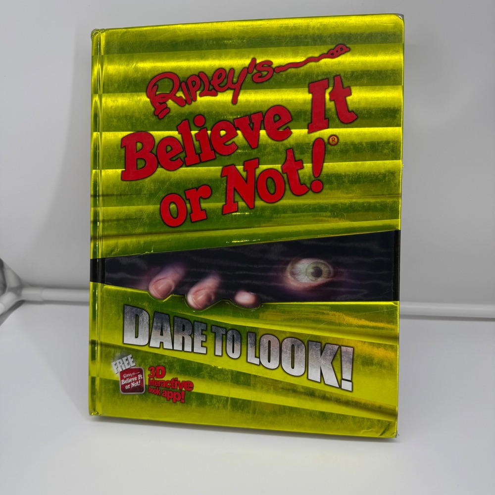 Ripleys Believe It or Not Dare to Look Hardcover Book Annual 2014 Oddities